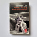 Ne tirez pas sur l’oiseau moqueur - Harper Lee