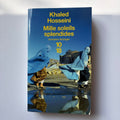 Mille soleils splendides - Khaled Hosseini