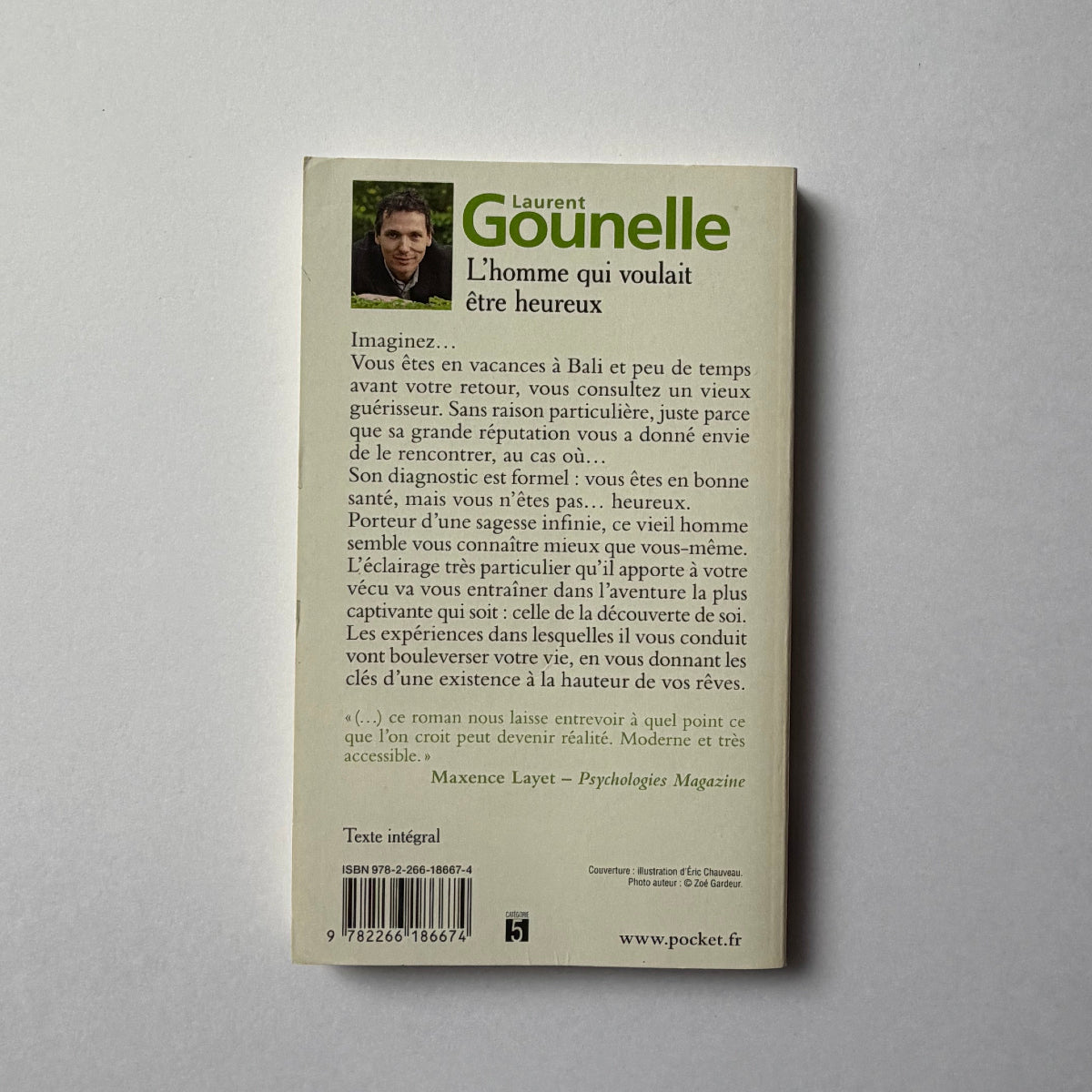 L’homme qui voulait être heureux - Laurent Gounelle