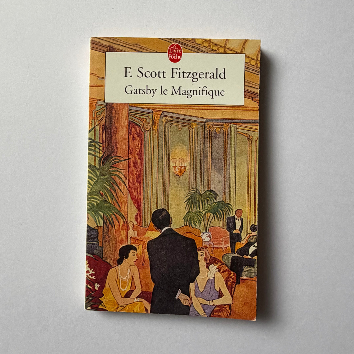 Gatsby le Magnifique - F. Scott Fitzgerald