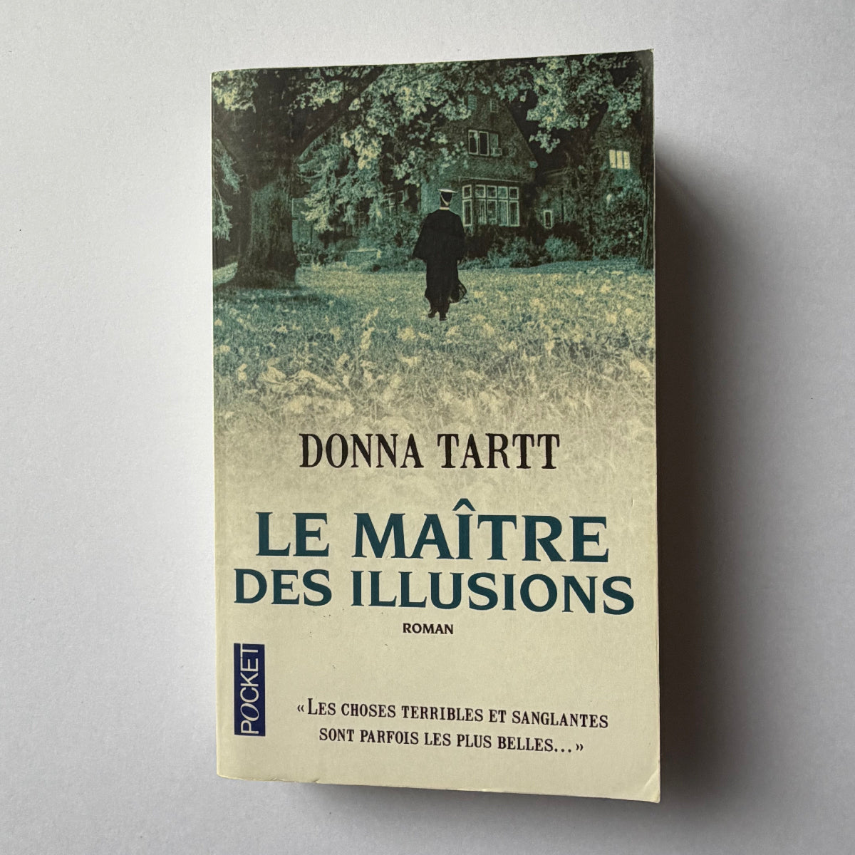 Le Maître des illusions - Donna Tartt