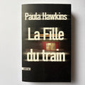 La Fille du Train - Paula Hawkins
