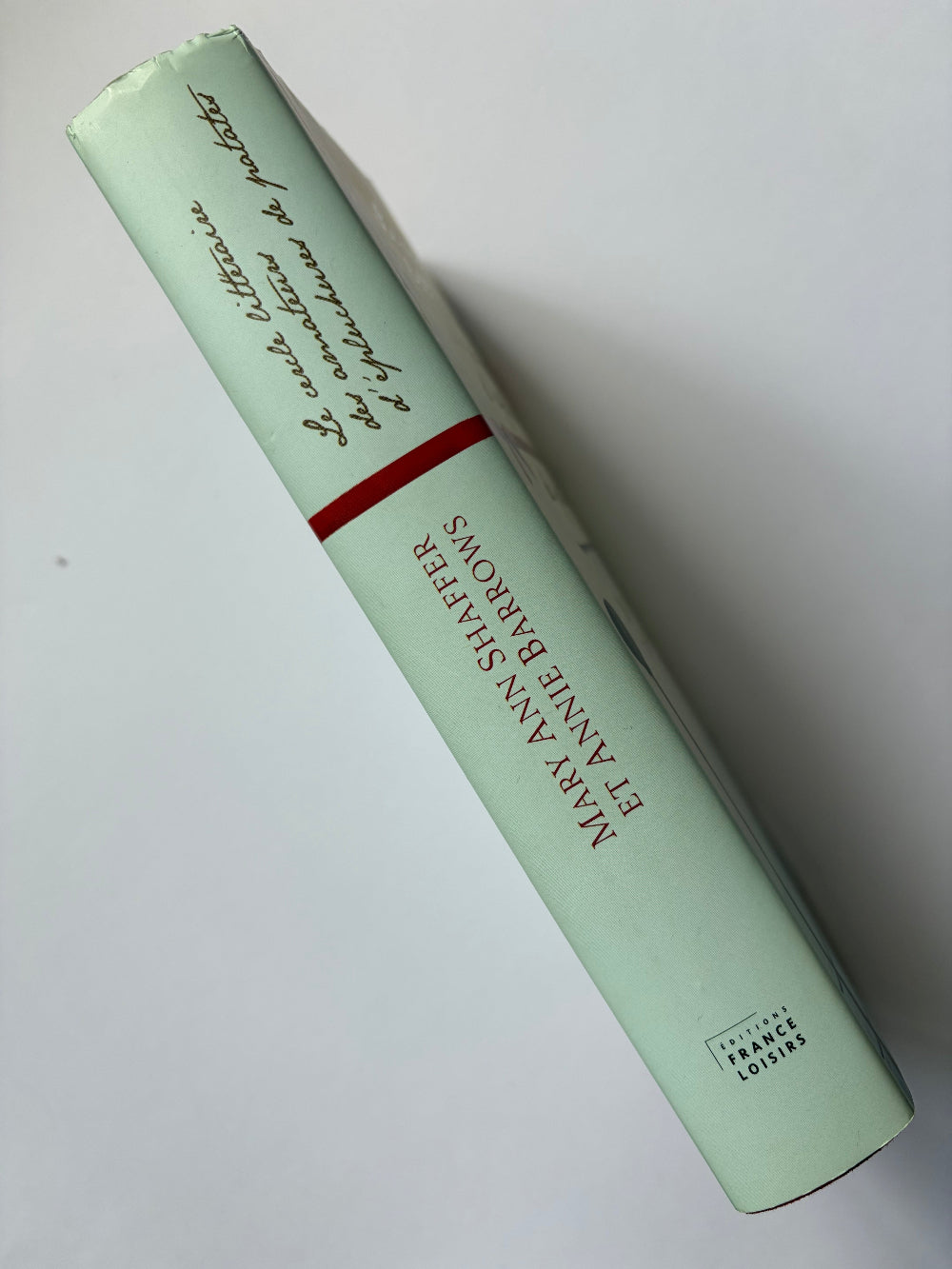 Le cercle littéraire des amateurs d'épluchures de patates - Mary Ann Shaffer & Annie Barrows